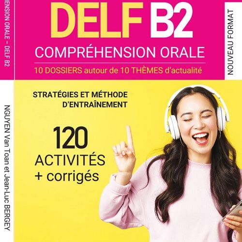 Couverture de DELF B2 - Compréhension orale