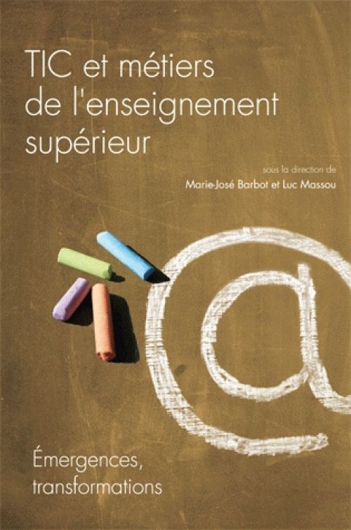 couverture : TIC et métiers de l'enseignement supérieur. Emergences, transformations