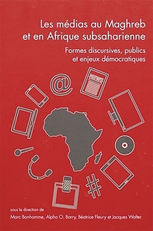 couverture - Les médias au Maghreb et en Afrique subsaharienne