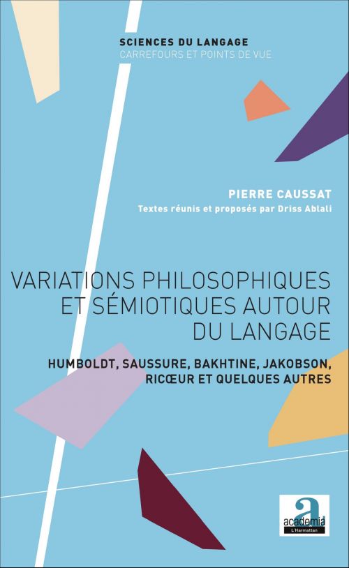 Couverture Variations philosophiques et sémiotiques autour du langage