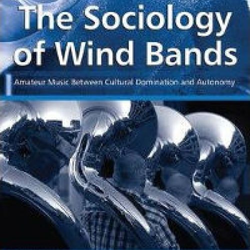 Couverture : The Sociology of Wind Bands 