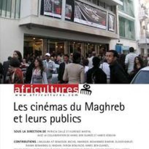 couverture Africultures : "Les cinémas du Maghreb et leurs publics"