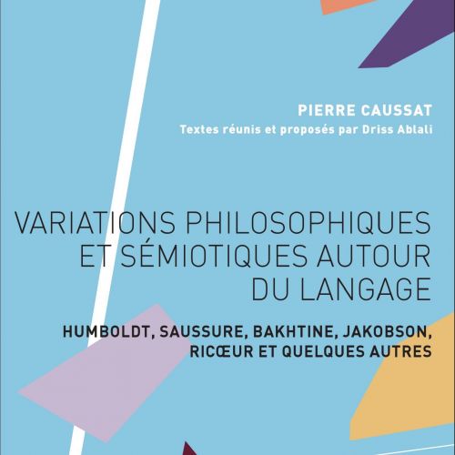 Couverture Variations philosophiques et sémiotiques autour du langage