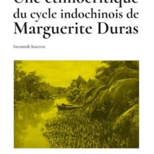 Couverture de Tracer sa voix : Une ethnocritique du cycle indochinois de Marguerite Duras