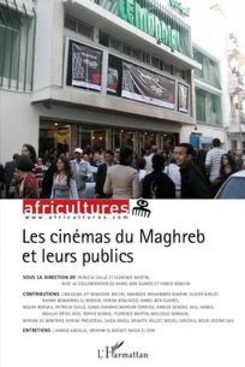 couverture Africultures : "Les cinémas du Maghreb et leurs publics"