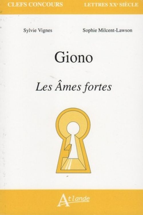 Couverture Giono. Les Âmes fortes