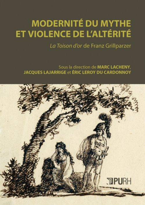 Couverture Modernité du mythe et violence de l'altérité