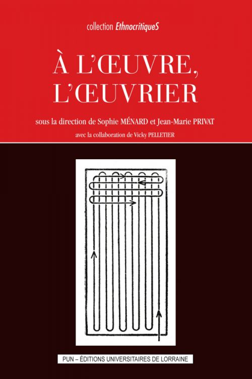 Couverture. À l'œuvre, l'œuvrier