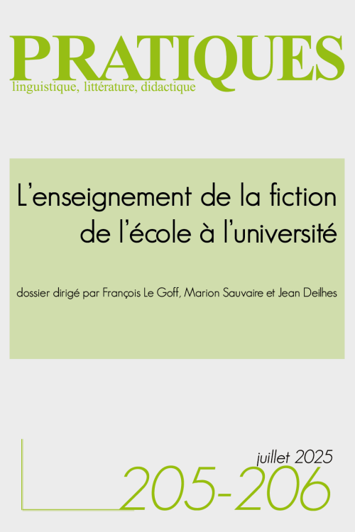 Couverture de Pratiques 205-206 avec pour dossier « L’enseignement de la fiction de l’école à l’université »