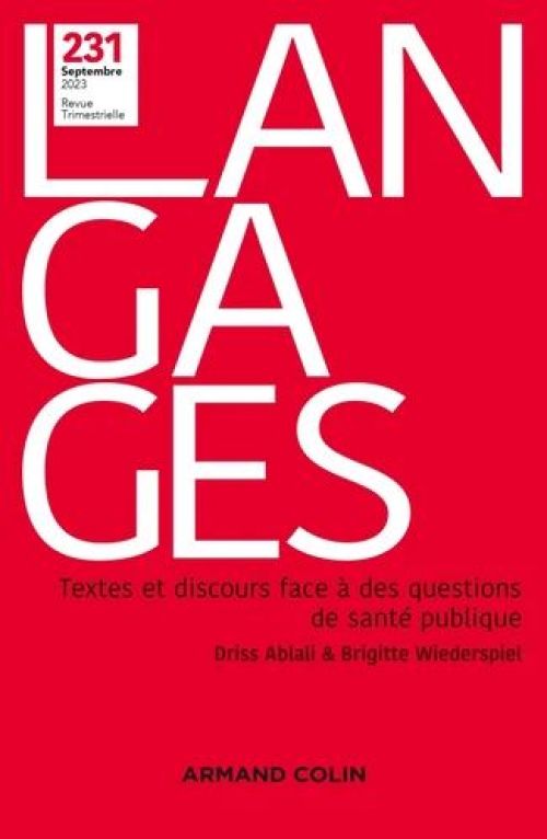 Couverture de Langages, 231, Textes et discours face à des questions de santé publique