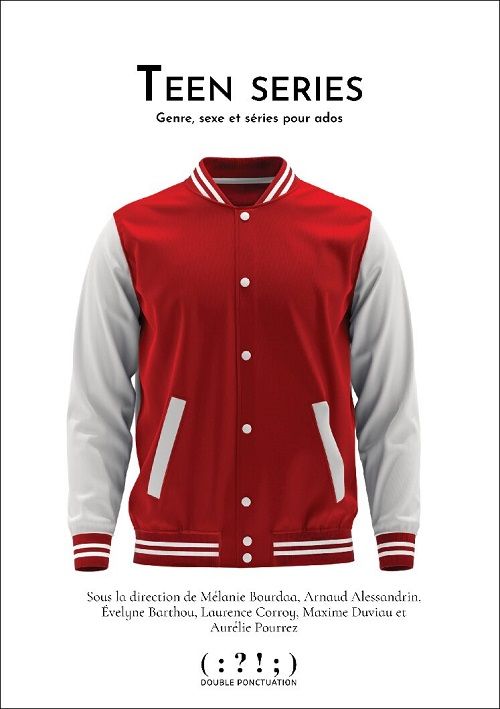 couverture de Teen series, Genre, sexe et séries pour ados
